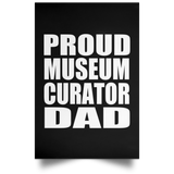 Proud Museum Curator Dad - Poster Portrait
