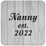 Nanny Established Est. 2022 - Drink Coaster F