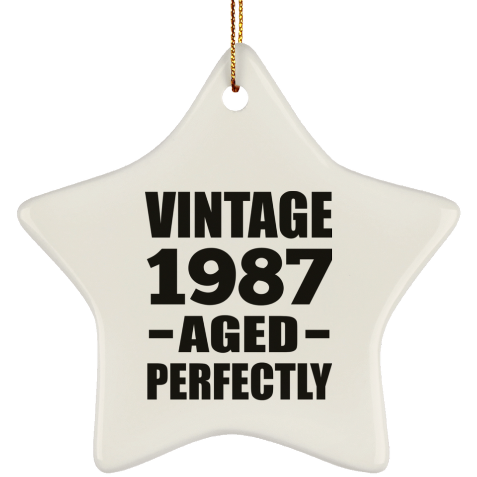 37th Birthday Vintage 1987 Aged Perfectly - Star Ornament