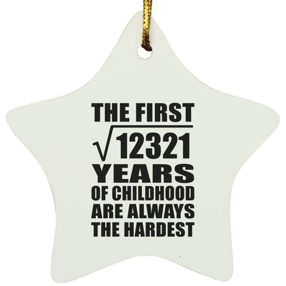 111th Birthday Square Root of 12321 Years of Childhood - Star Ornament