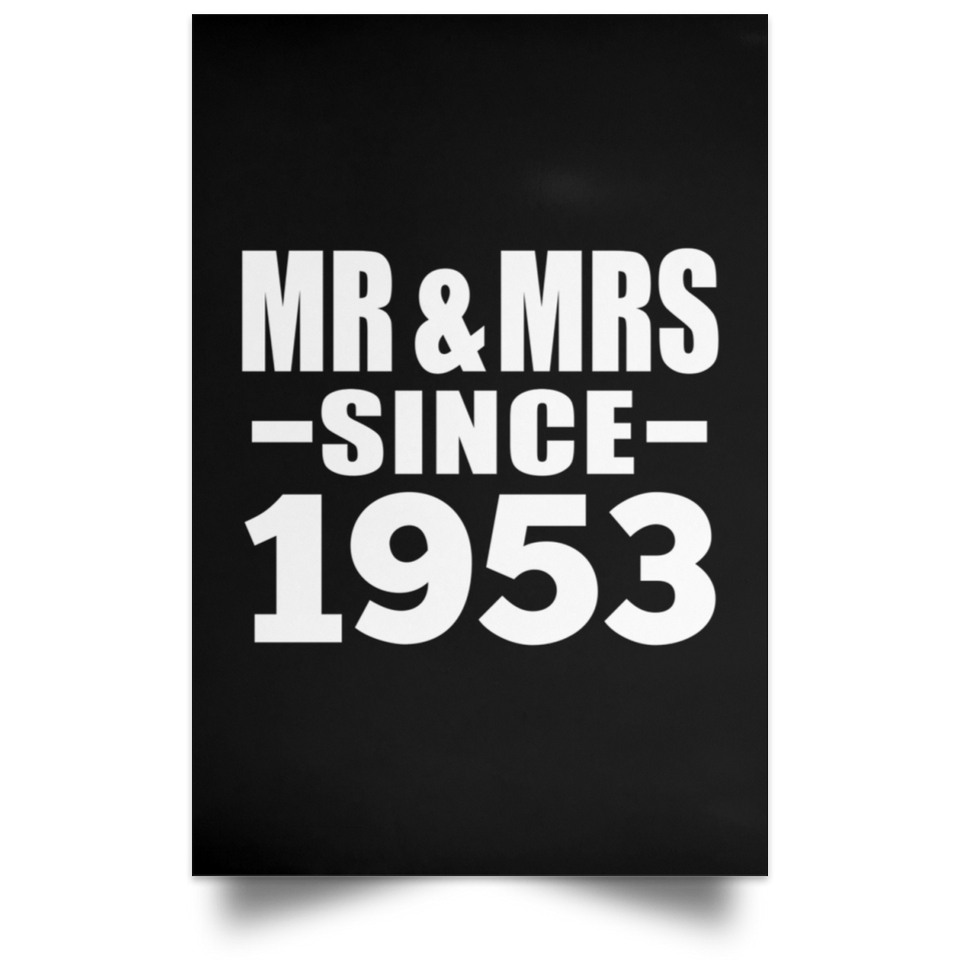 71st Anniversary Mr & Mrs Since 1953 - Poster Portrait