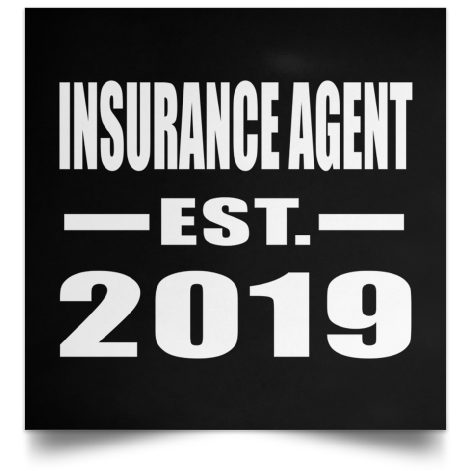 Insurance Agent Established EST. 2019 - Poster Square