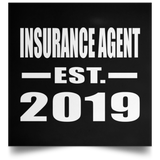 Insurance Agent Established EST. 2019 - Poster Square