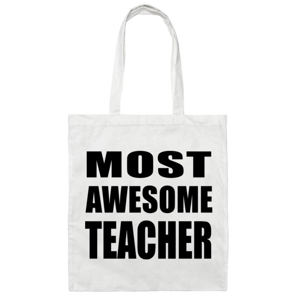Most Awesome Teacher - Tote Bag White
