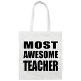Most Awesome Teacher - Tote Bag White