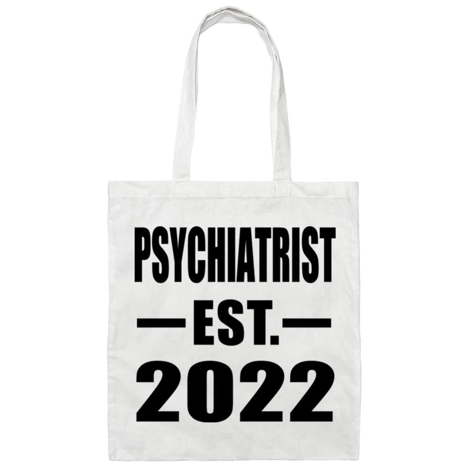 Psychiatrist Established EST. 2022 - Tote Bag White
