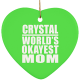 Crystal World's Okayest Mom - Heart Ornament