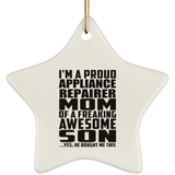 Proud Appliance Repairer Mom Of Awesome Son - Star Ornament