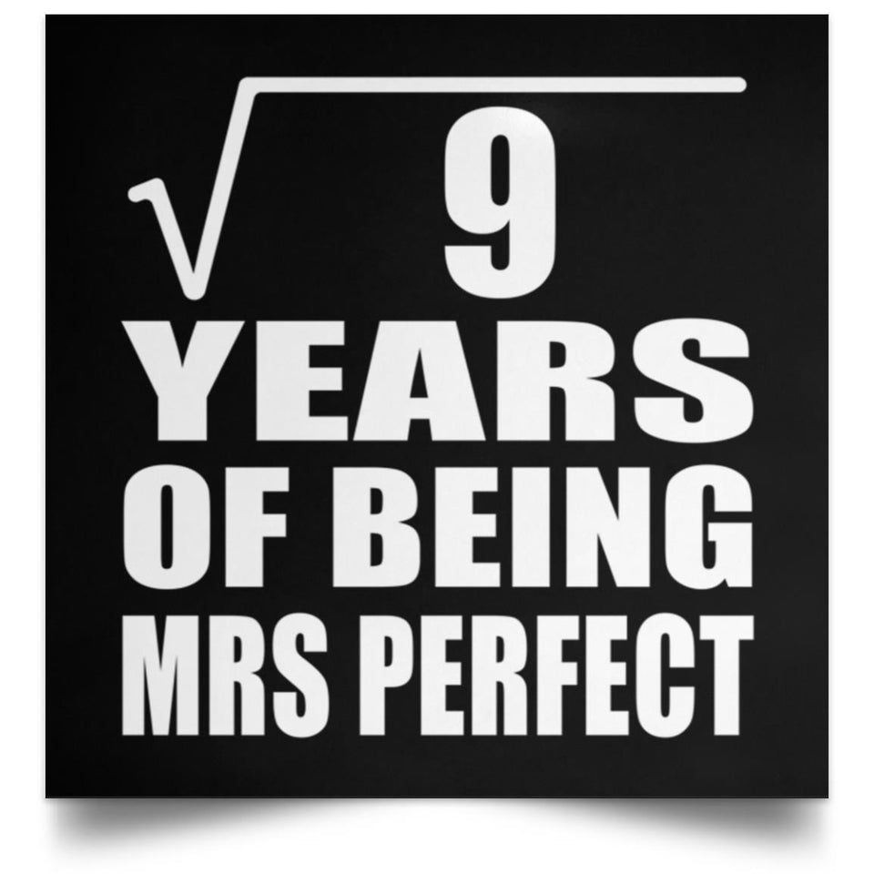 3rd Anniversary Square Root of 9 Years of Mrs Perfect - Poster Square