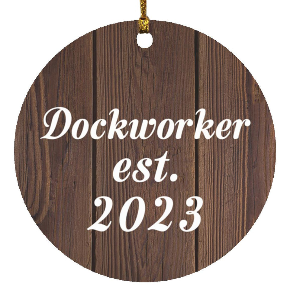 Dockworker Established Est. 2023 - Circle Ornament D