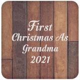 First Christmas As Grandma 2021 - Drink Coaster E