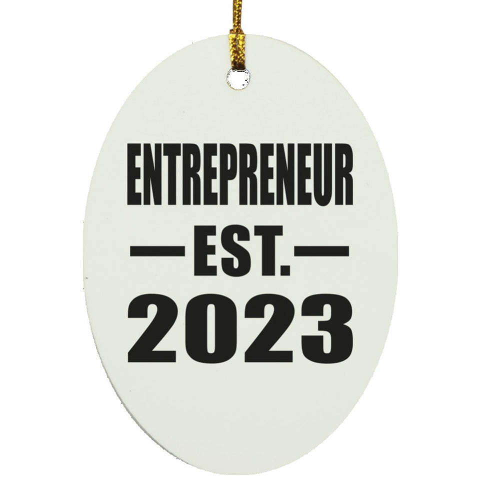 Entrepreneur Established EST. 2023 - Oval Ornament