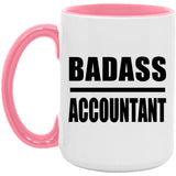 Badass Accountant - 15oz Accent Mug Pink