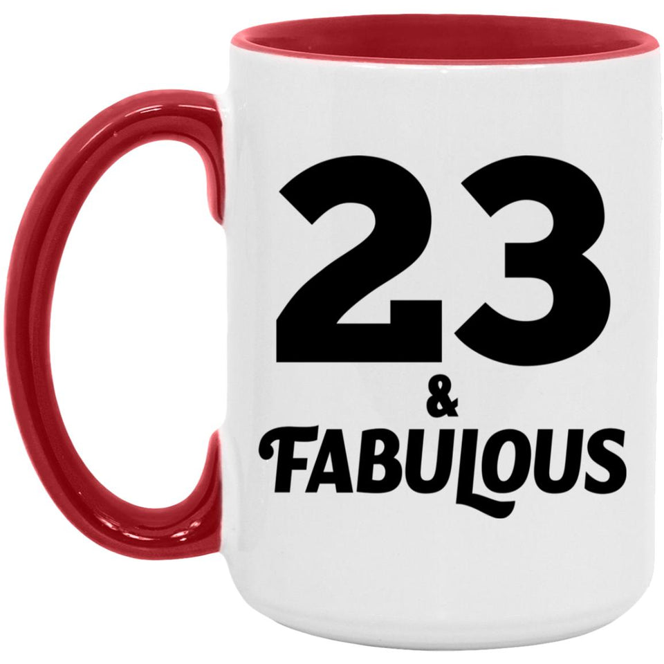 23rd Birthday 23 & Fabulous - 15oz Accent Mug Red