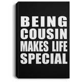 Being Cousin Makes Life Special - Canvas Portrait