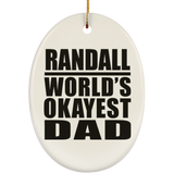 Randall World's Okayest Dad - Oval Ornament