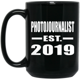 Photojournalist Established EST. 2019 - 15oz Coffee Mug Black