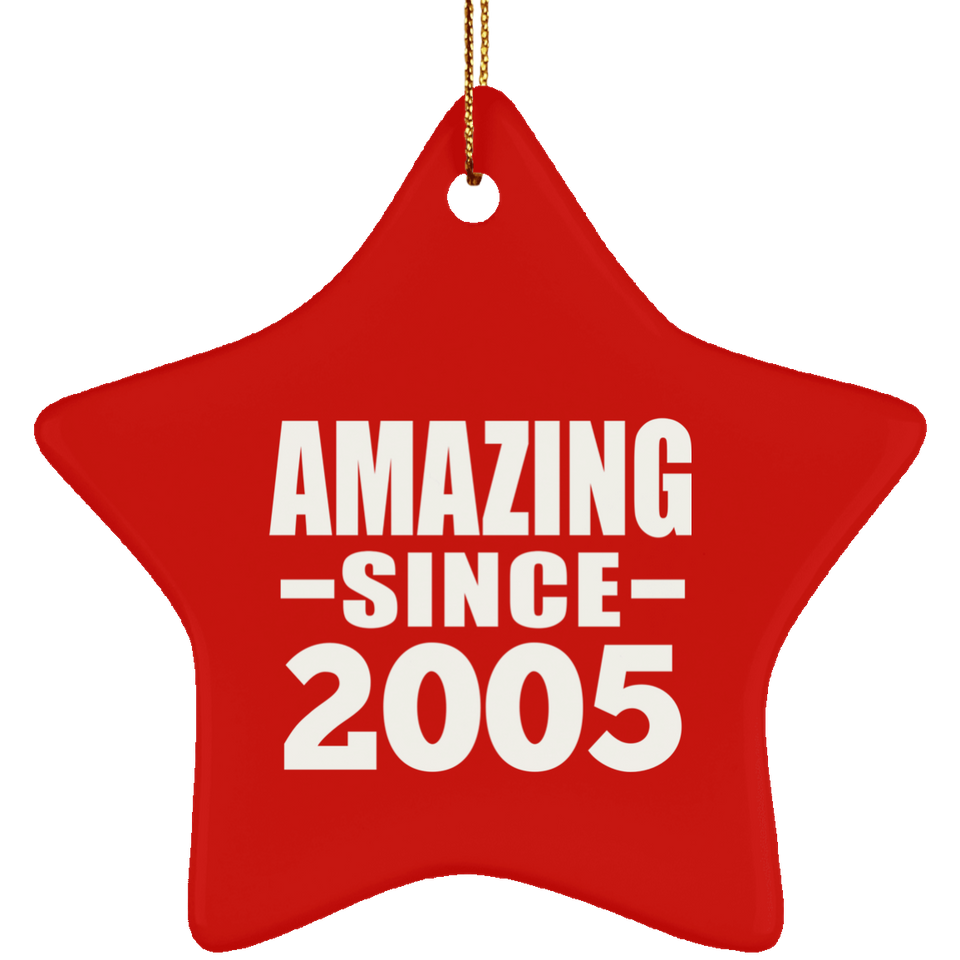 19th Birthday Amazing Since 2005 - Star Ornament