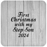 First Christmas With My Step Son 2024 - Drink Coaster F