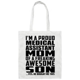 Proud Medical Assistant Mom Of Awesome Son - Tote Bag White