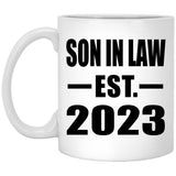 Son In Law Established EST. 2023 - 11oz Coffee Mug