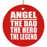 Angel The Dad The Hero The Legend - Circle Ornament