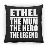 Ethel The Mum The Hero The Legend - Throw Pillow Black