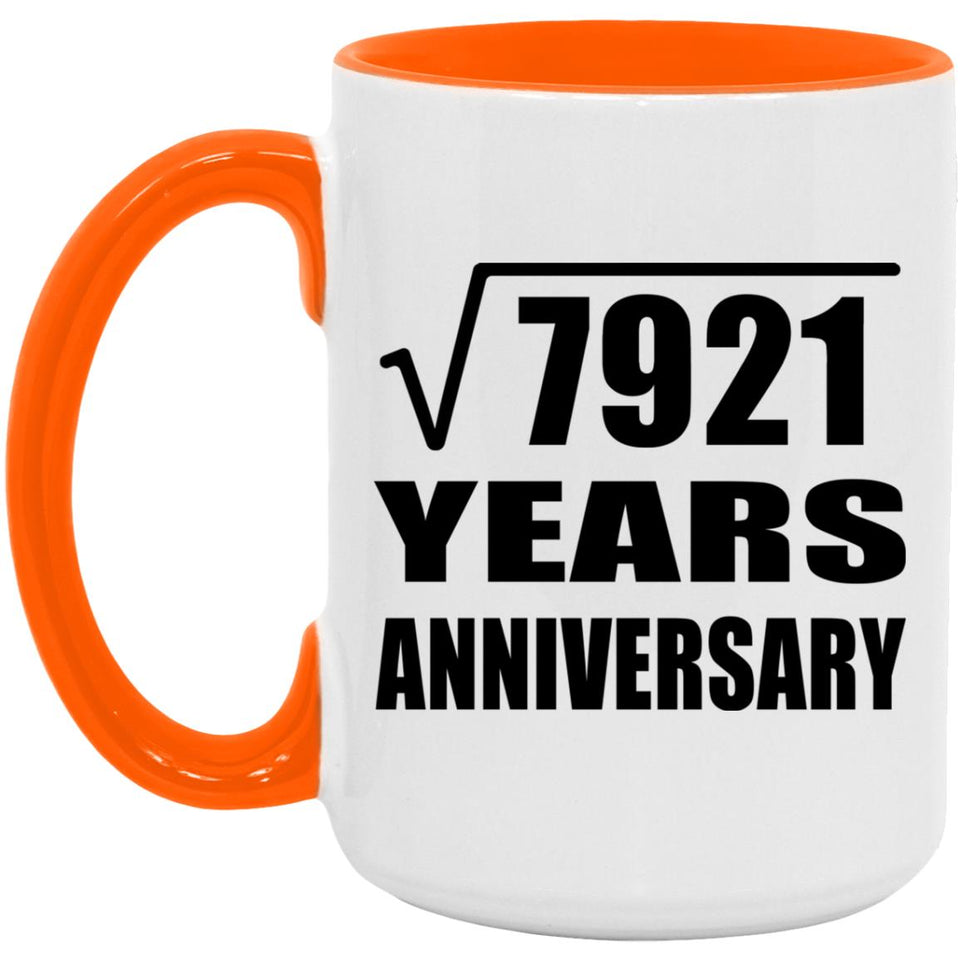 89th Anniversary Square Root of 7921 Years Anniversary - 15oz Accent Mug Orange