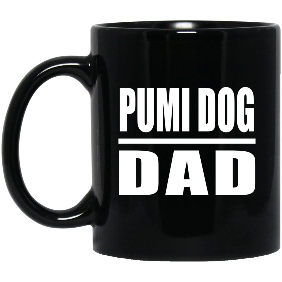 Pumi Dog Dad - 11oz Coffee Mug Black