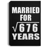 26th Anniversary Married For Square Root of 676 Years - Canvas Portrait