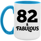 82nd Birthday 82 & Fabulous - 15oz Accent Mug Blue