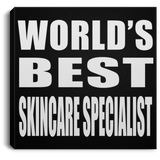 World's Best Skincare Specialist - Canvas Square