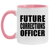 Future Corrections Officer - 11oz Accent Mug Pink