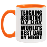 Teaching Assistant By Day World's Best Dad By Night - 11oz Accent Mug Orange