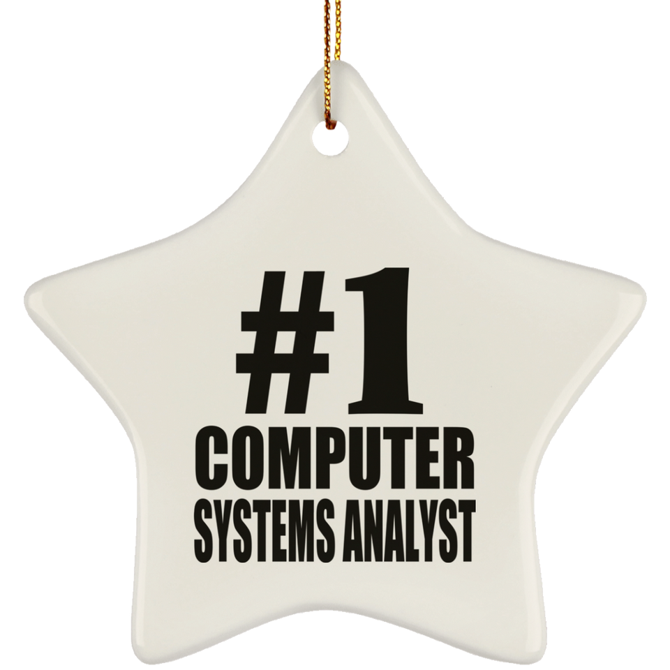 Number One #1 Computer Systems Analyst - Star Ornament