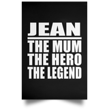 Jean The Mum The Hero The Legend - Poster Portrait