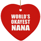 World's Okayest Nana - Heart Ornament