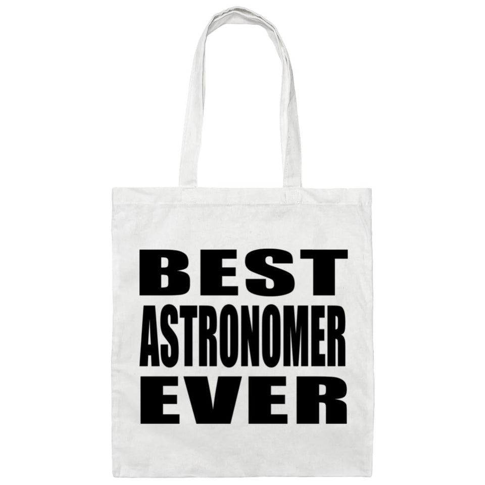 Best Astronomer Ever - Tote Bag White