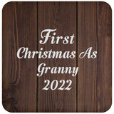 First Christmas As Granny 2022 - Drink Coaster D