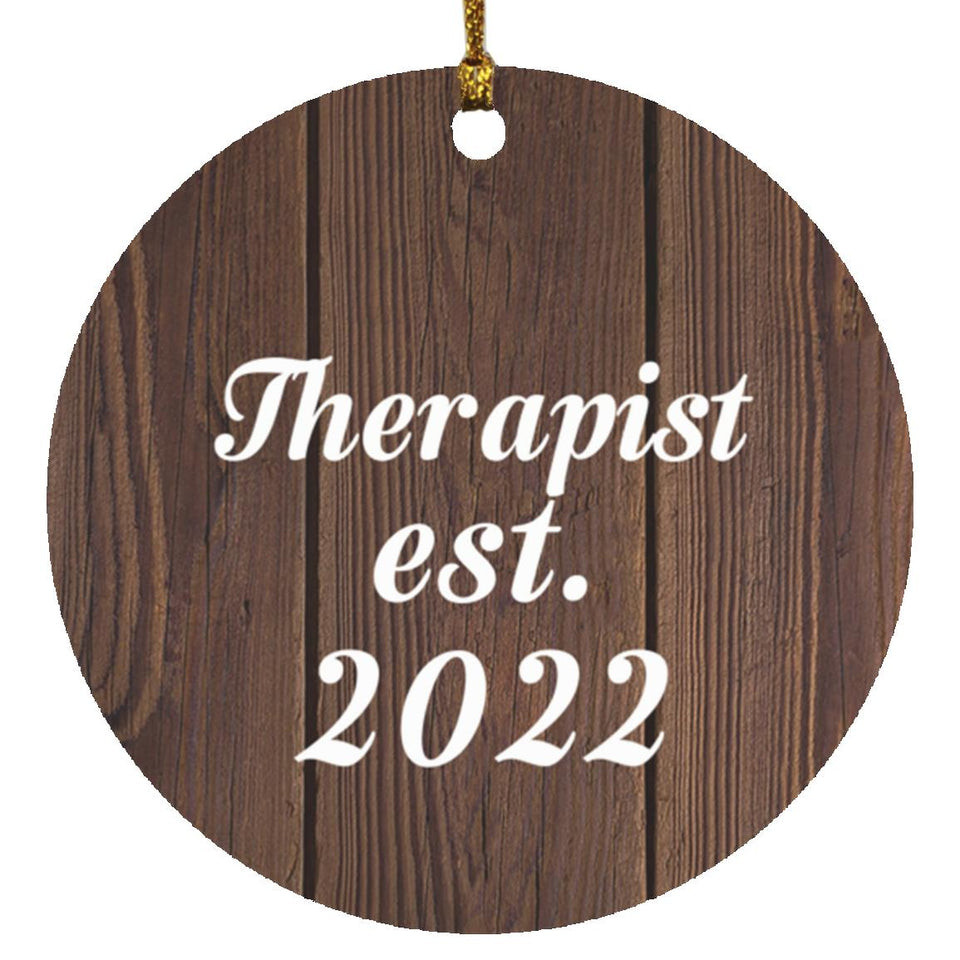 Therapist Established Est. 2022 - Circle Ornament D