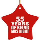 55th Anniversary 55 Years Of Being Mrs Right - Star Ornament