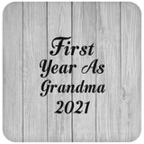 First Year As Grandma 2021 - Drink Coaster F