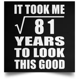 9th Birthday Took Square Root of 81 Years To Look Good - Poster Square