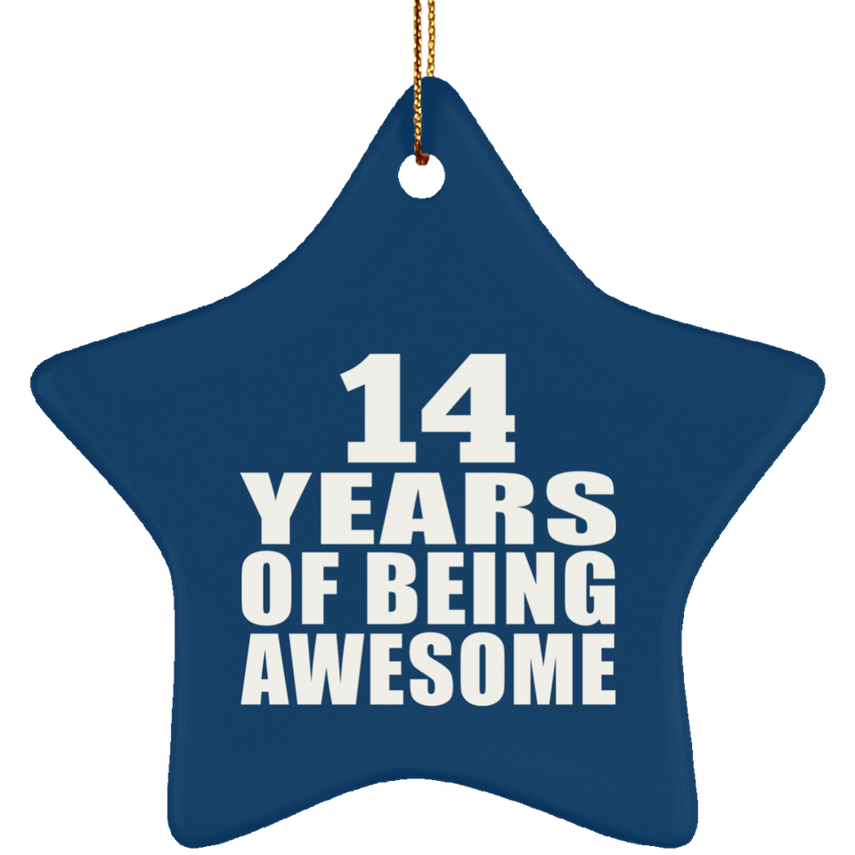 14th Birthday 14 Years Of Being Awesome - Star Ornament