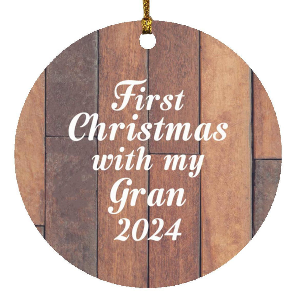 First Christmas With My Gran 2024 - Circle Ornament E