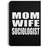 Mom Wife Sociologist - Canvas Portrait