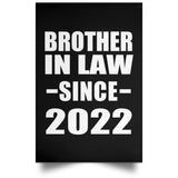 Brother In Law Since 2022 - Poster Portrait