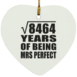 92nd Anniversary Square Root of 8464 Years of Mrs Perfect - Heart Ornament