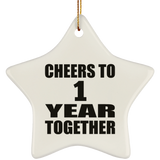 1st Anniversary Cheers To 1 Year Together - Star Ornament