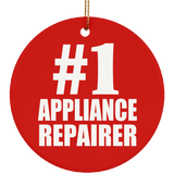 Number One #1 Appliance Repairer - Circle Ornament